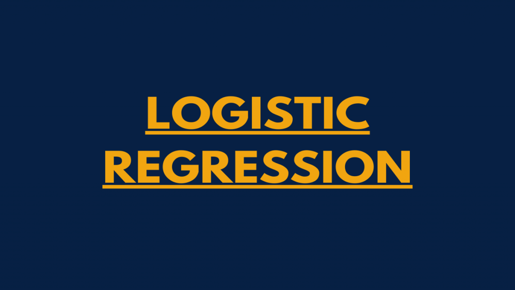 Basics of Logistic Regression for Machine Learning